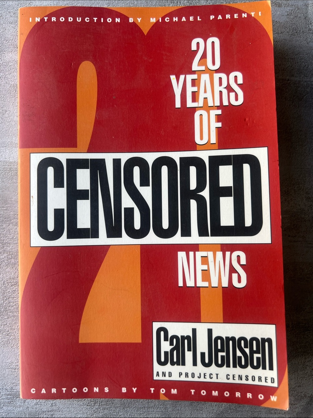 20 Years of Censored News by Carl Jensen